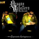 Dragon Y Caballero - Pedir Perdon