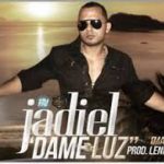 Jadiel El Tsunami - Dame Luz MP3