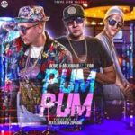J King y Maximan Ft. Lyan - Ese Pum Pum MP3